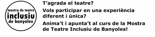 Apunta't al curs de la Mostra de Teatre Inclusiu de Banyoles